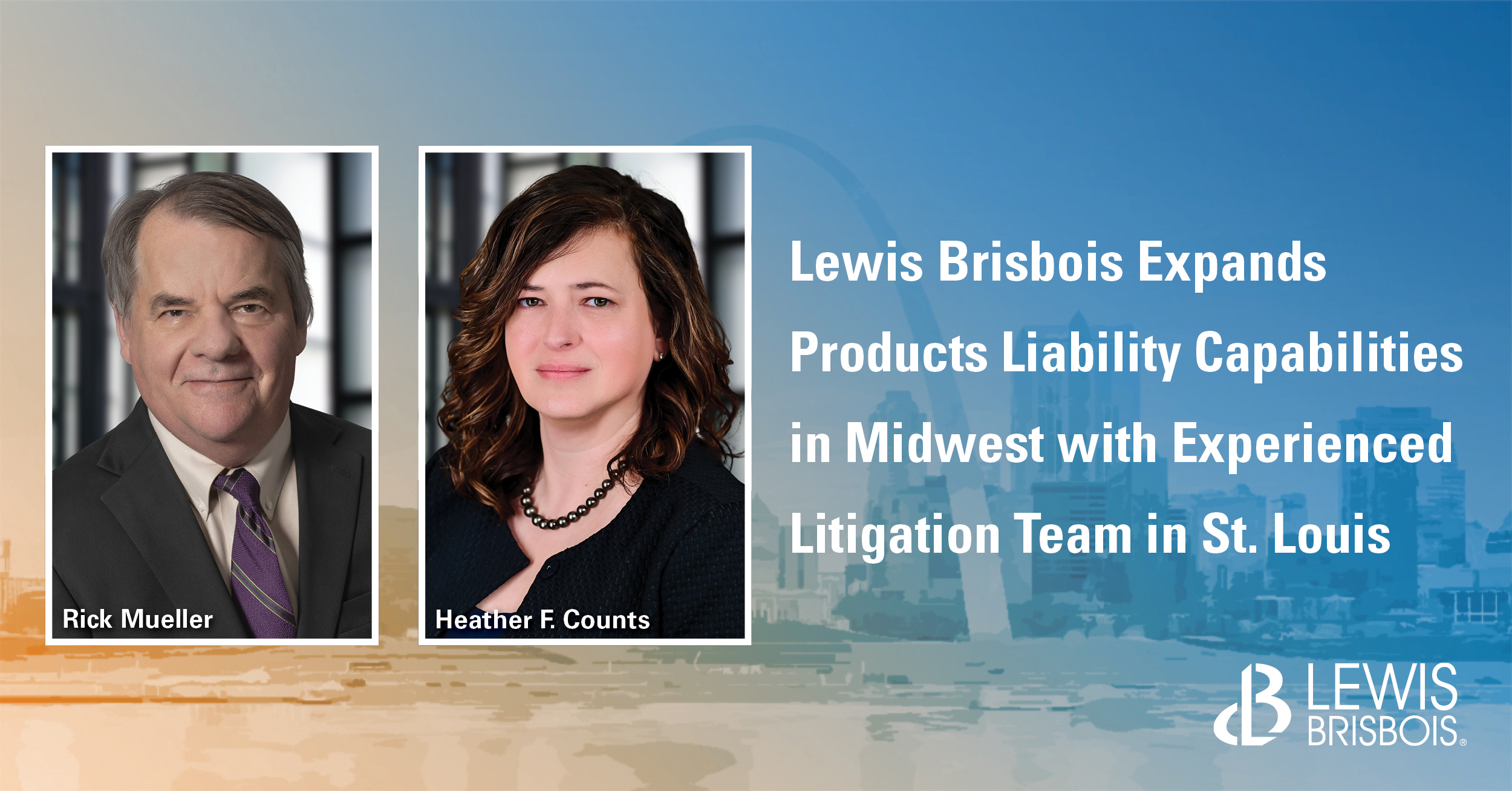 Lewis Brisbois Expands Products Liability Capabilities in Midwest with Experienced Litigation ...