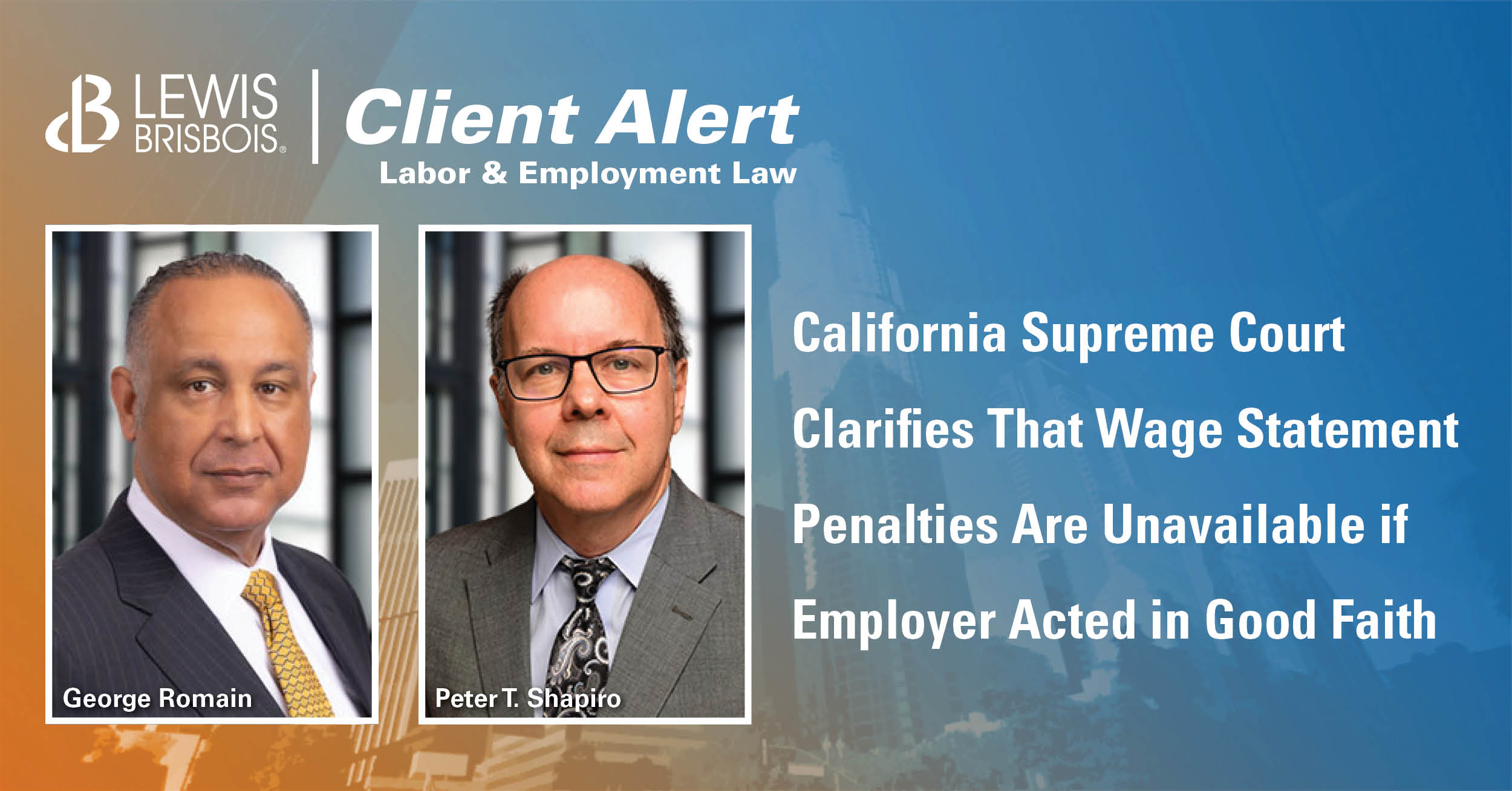 California Supreme Court Clarifies That Wage Statement Penalties Are