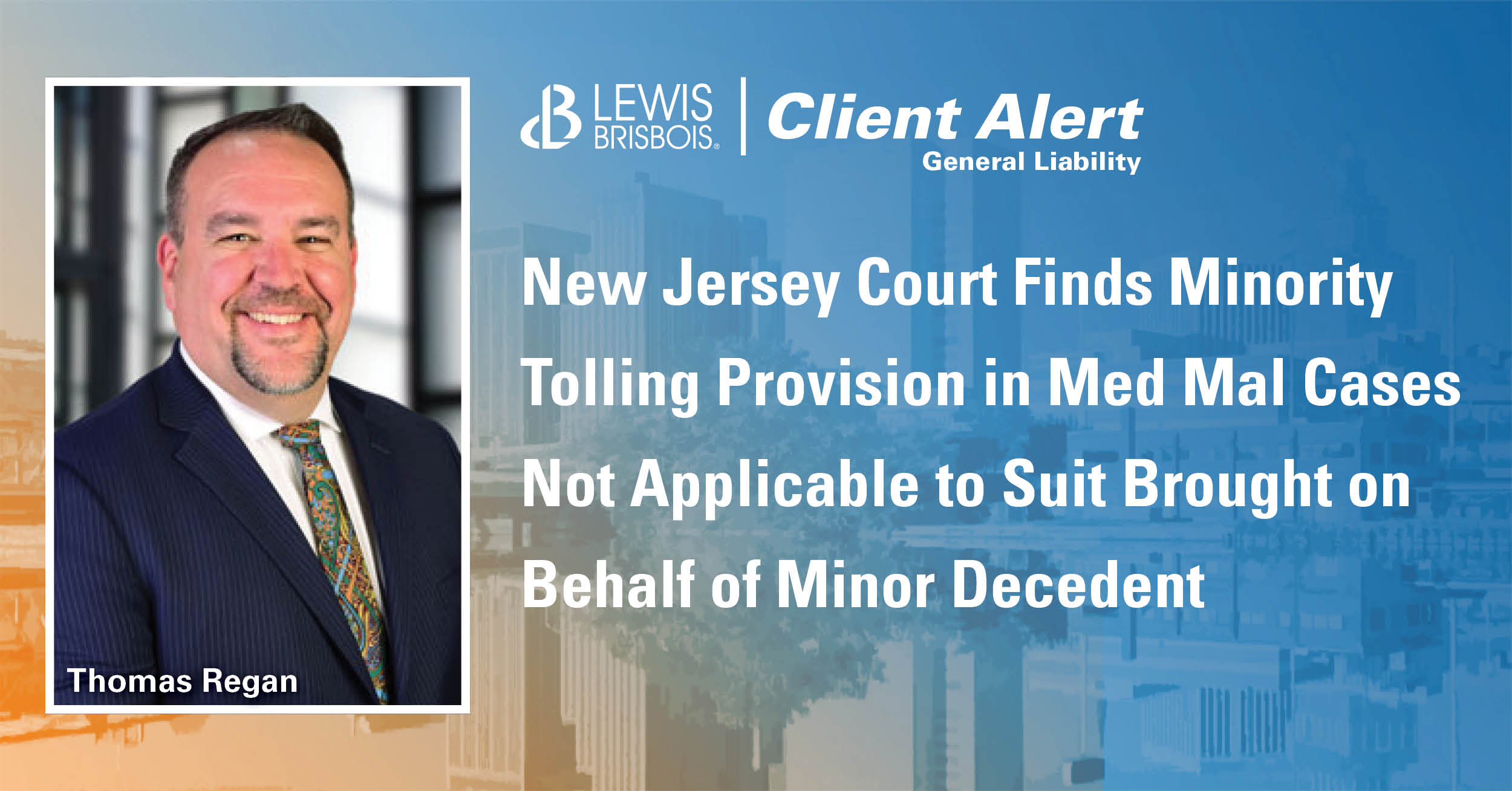 New Jersey Court Finds Minority Tolling Provision in Med Mal Cases Not